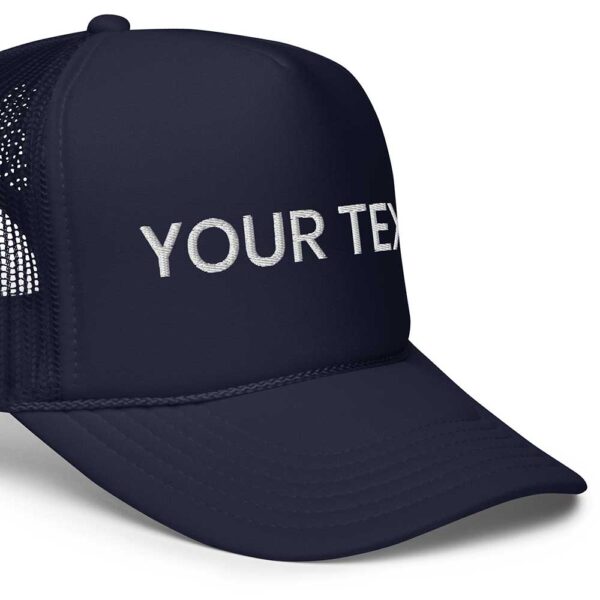 Navy Foam Trucker Hat (White Text) - Image 3